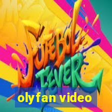 olyfan video